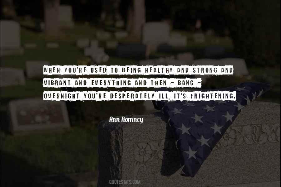 Ill Be Strong For You Quotes #829937