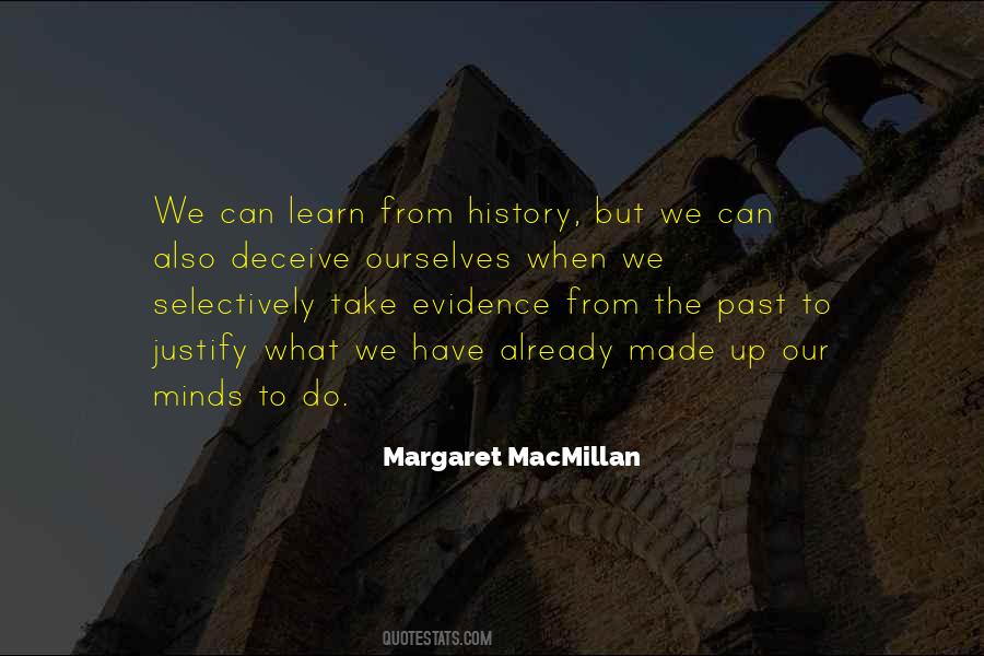 We Learn From Our Past Quotes #1798820