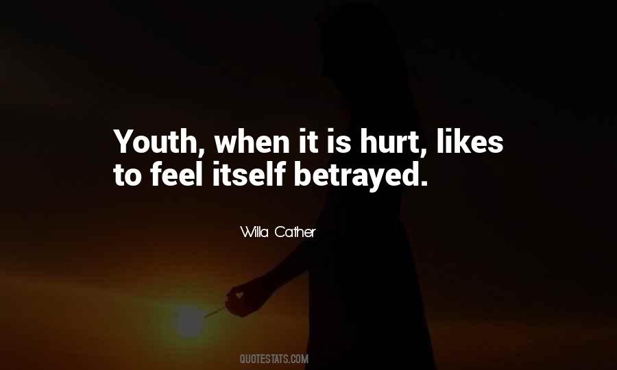 Feel Betrayed Quotes #1558819