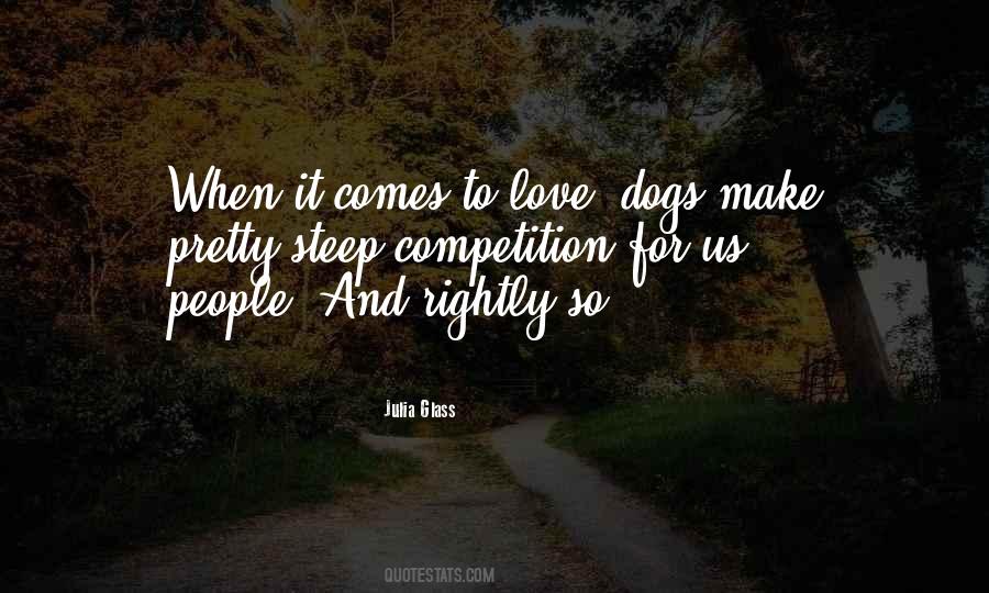 Dogs Love Us Quotes #1746235