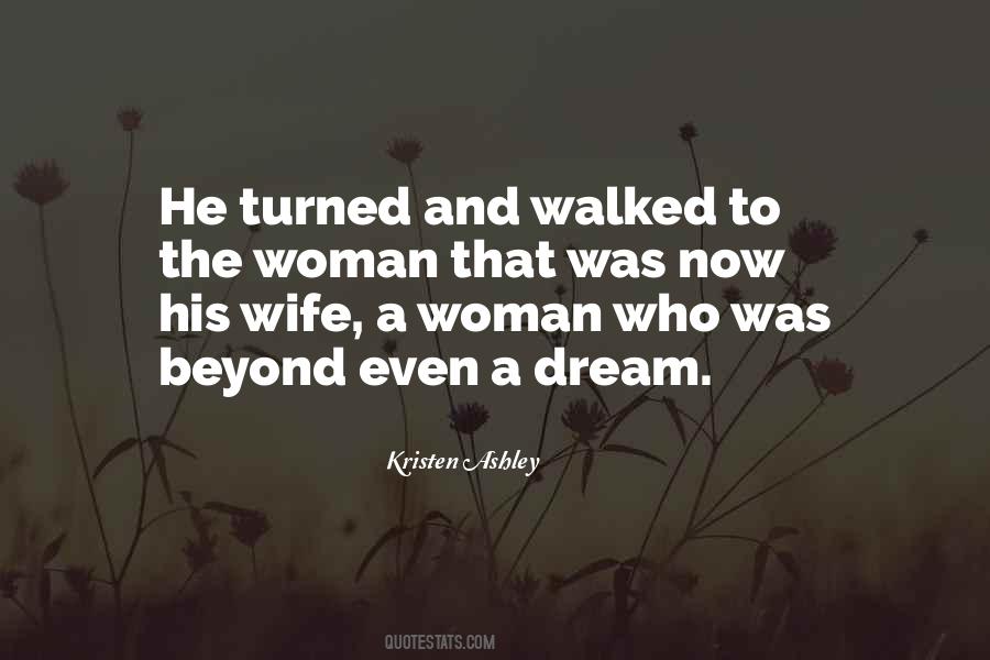 You Are My Dream Woman Quotes #116599