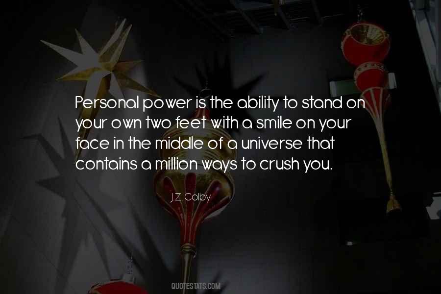 Stand In Your Power Quotes #1496320