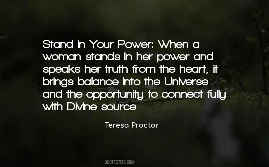 Stand In Your Power Quotes #442512