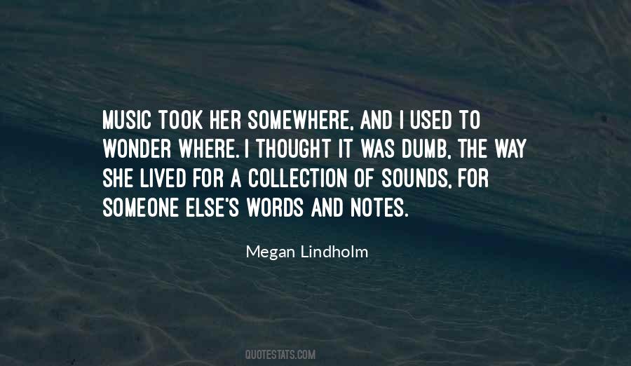 Words Of Wonder Quotes #1069046