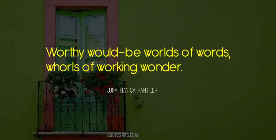 Words Of Wonder Quotes #1197717
