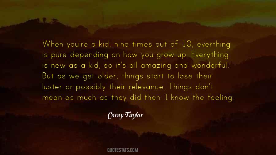 Feeling Older Quotes #1412237