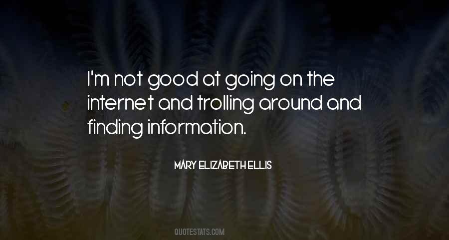 Quotes About Internet Information #678890