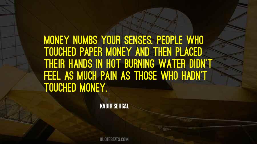 Feel Your Pain Quotes #1513902