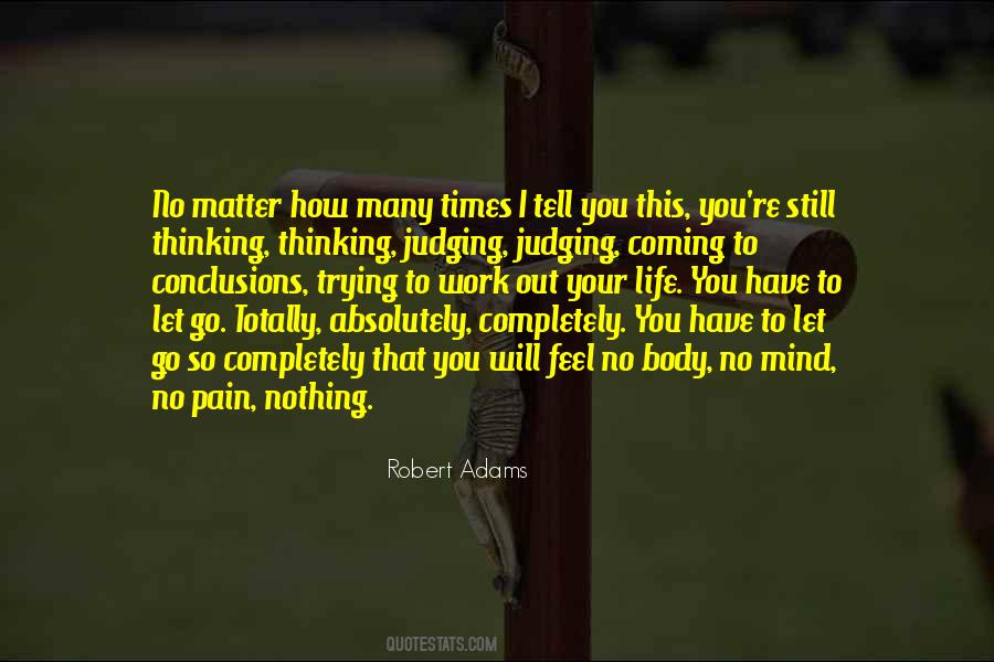 Feel Your Pain Quotes #1660702