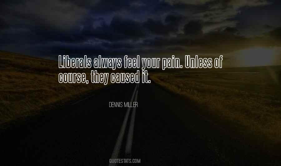 Feel Your Pain Quotes #915925