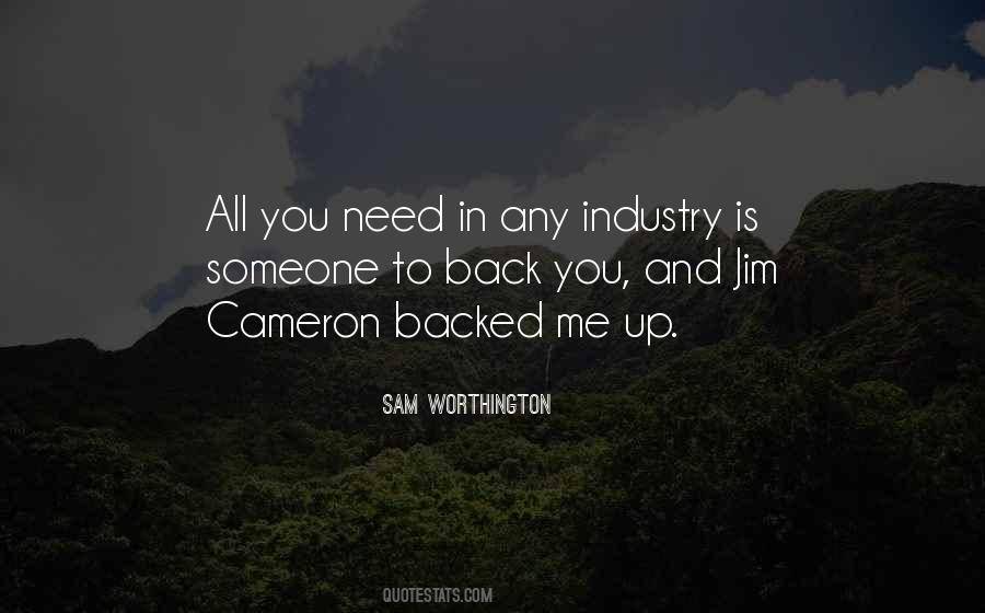 Someone Needs Me Quotes #290861