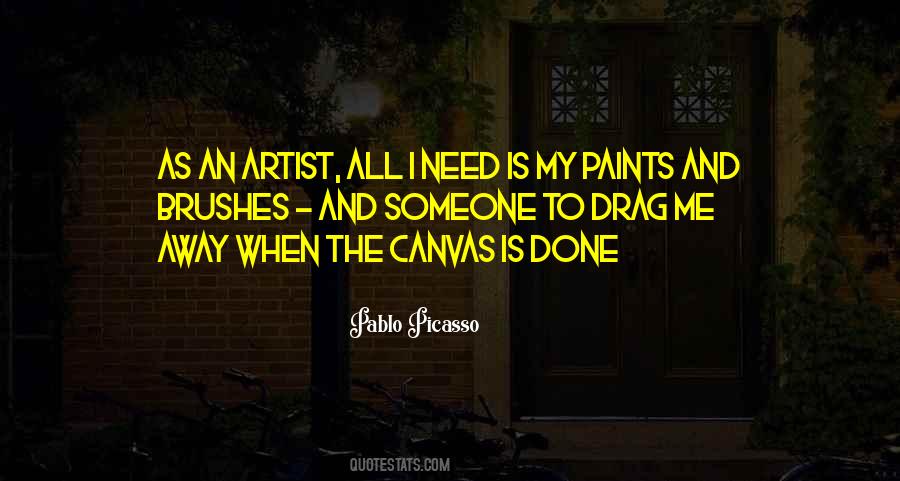Someone Needs Me Quotes #559350