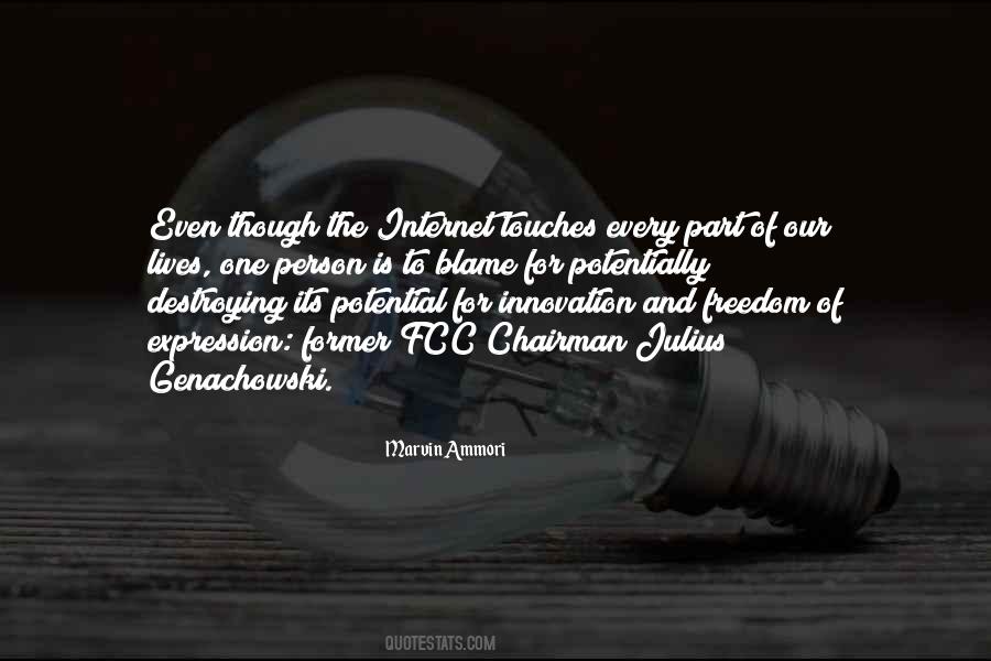 Quotes About Internet Freedom #1731906