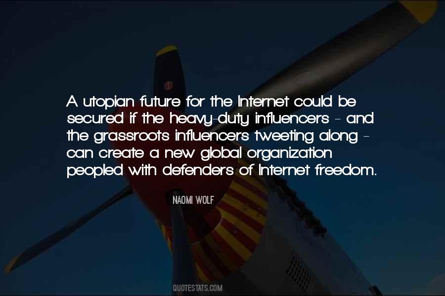 Quotes About Internet Freedom #1798754