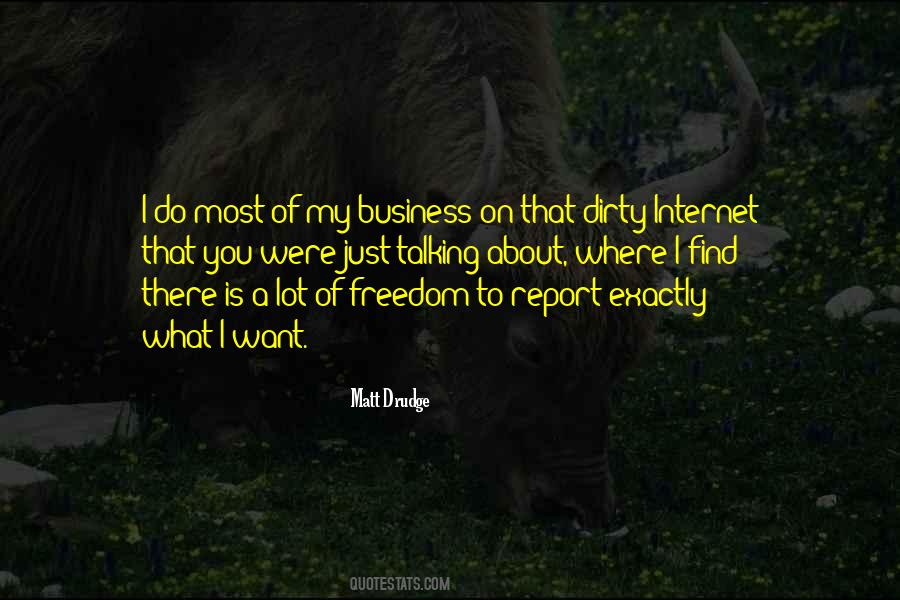 Quotes About Internet Freedom #416033