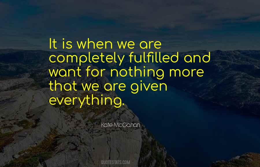 Everything Is Nothing And Nothing Is Everything Quotes #1056868