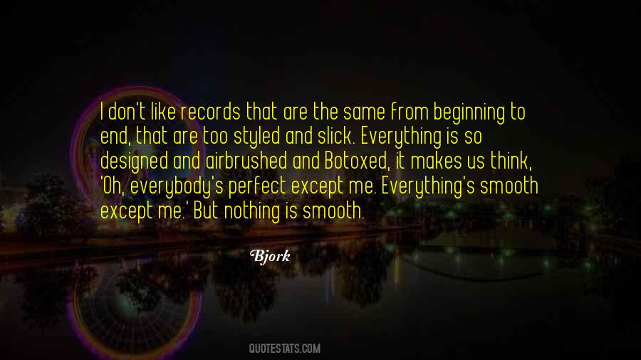Everything Is Nothing And Nothing Is Everything Quotes #282764