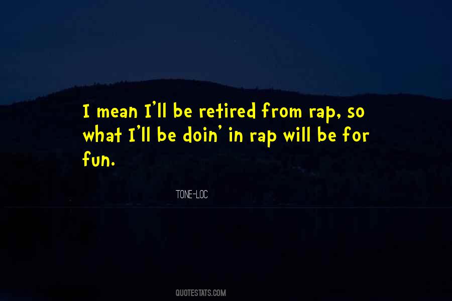 Doin My Thing Quotes #394715