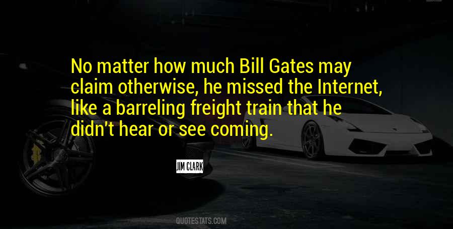 Quotes About Internet Bill Gates #1732736
