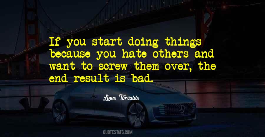 Doing Bad Things Quotes #175838