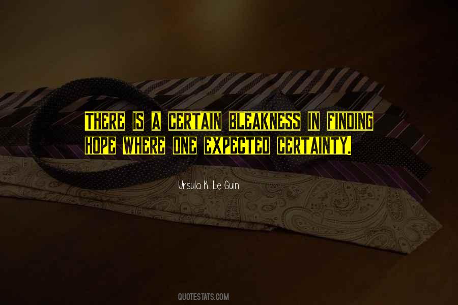 Where There Is Hope Quotes #1377911