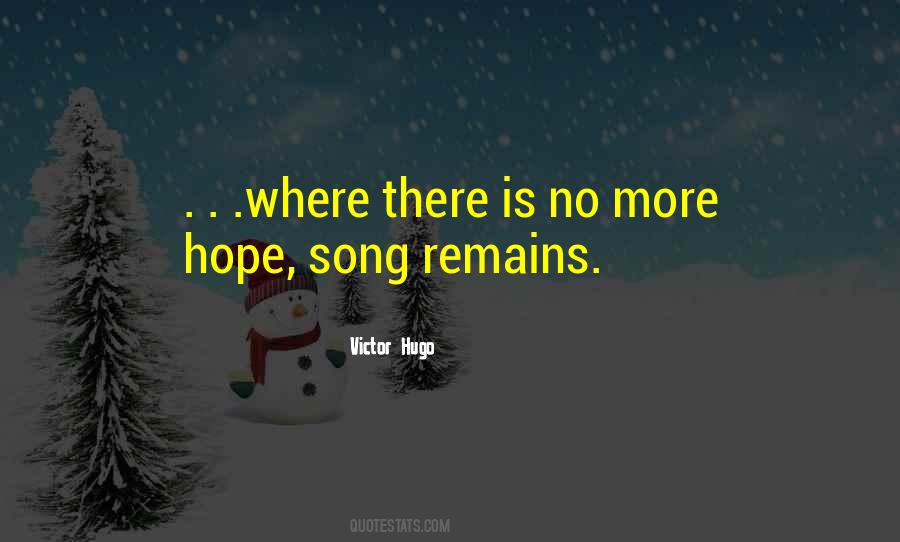 Where There Is Hope Quotes #1664721