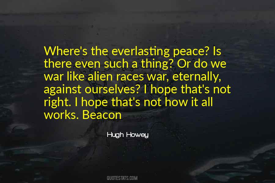 Where There Is Hope Quotes #1760255