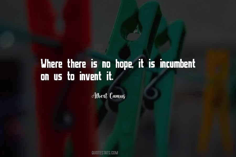 Where There Is Hope Quotes #27124