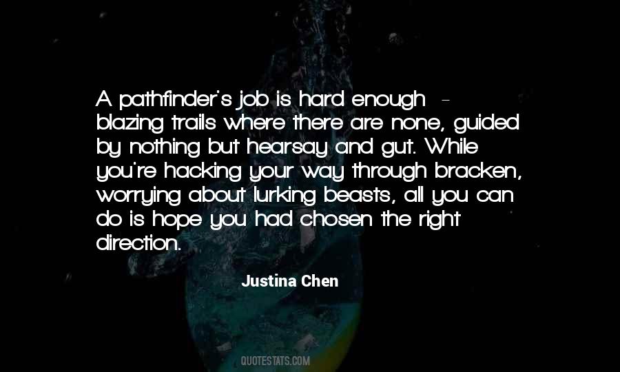 Where There Is Hope Quotes #326480