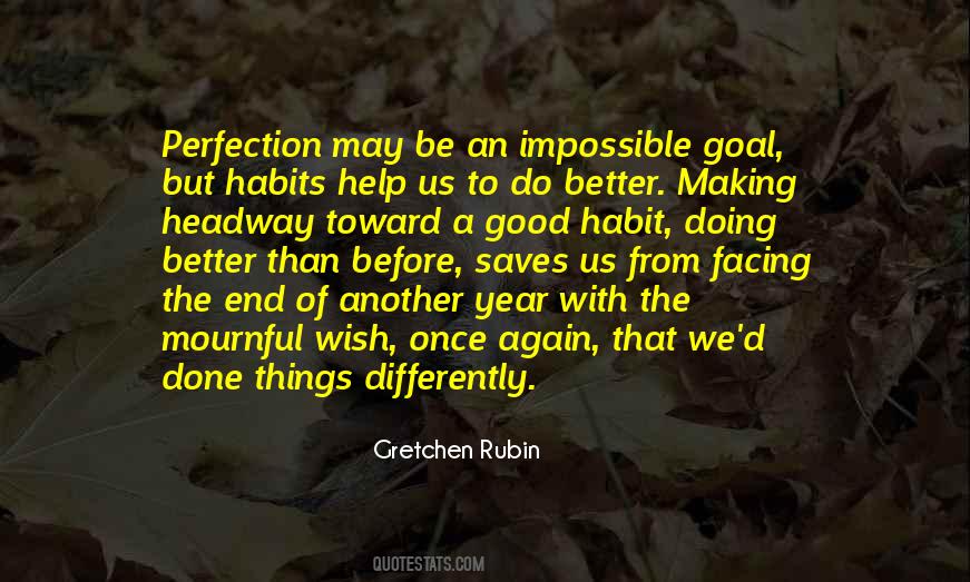 Doing Better Than Before Quotes #139479