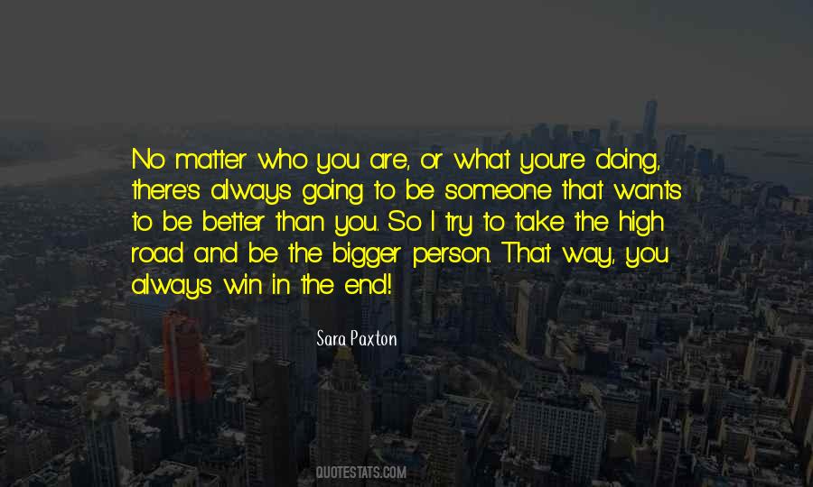 Doing Better Than You Quotes #650384