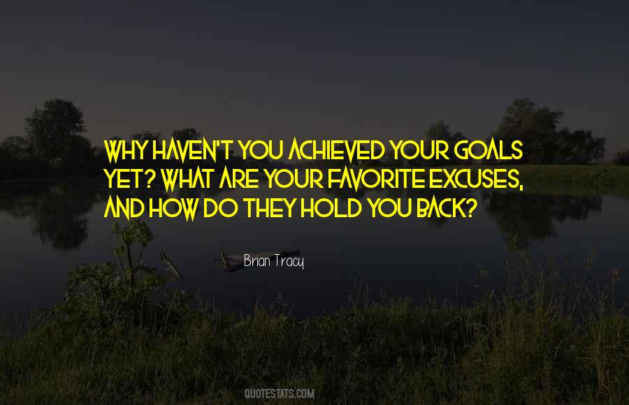 No Excuses Get It Done Quotes #176664