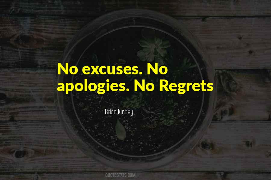 No Excuses Get It Done Quotes #18440
