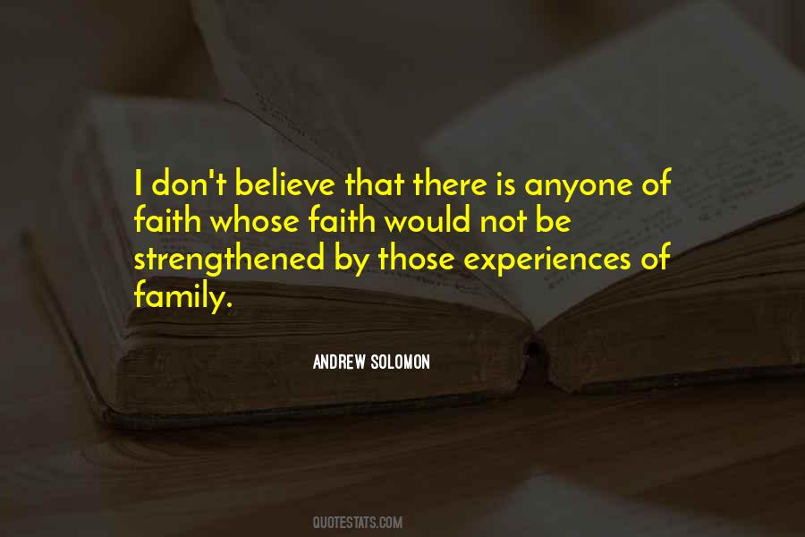 I Dont Believe In Family Quotes #789260 I Dont Believe In Family Quotes #789260