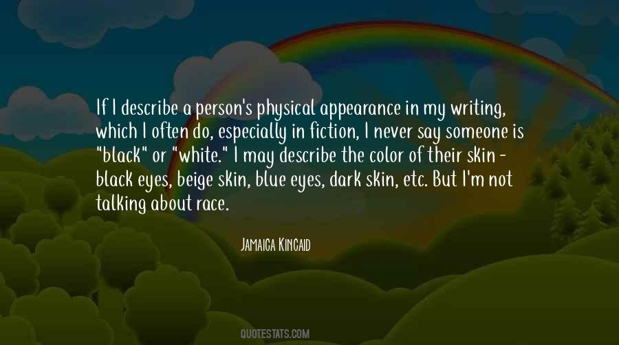 Quotes About Color Of Their Skin #12723