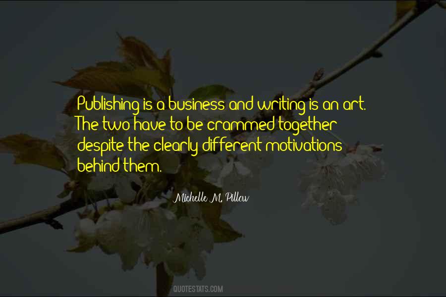 Writing Is An Art Quotes #1311051
