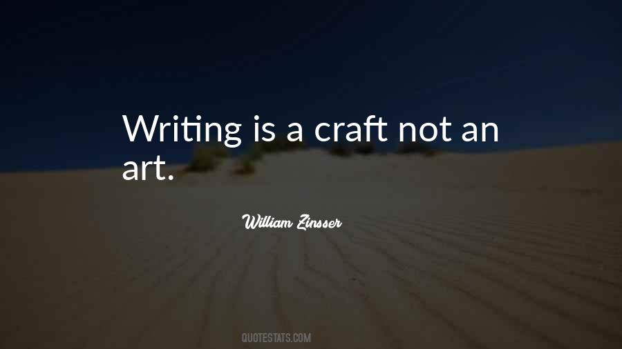 Writing Is An Art Quotes #859280