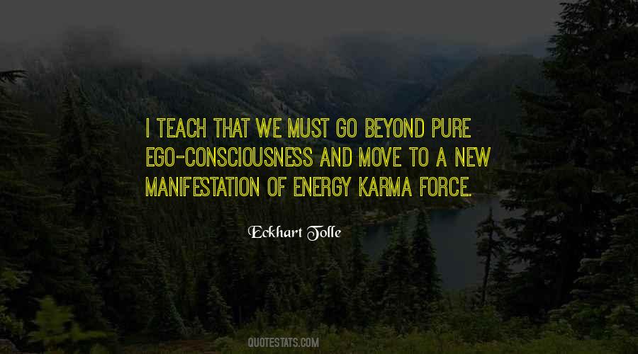 Karma Will Teach You Quotes #1018585