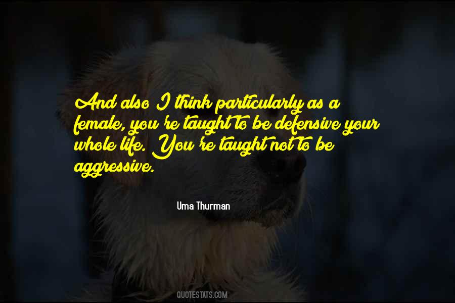 Female Life Quotes #287943