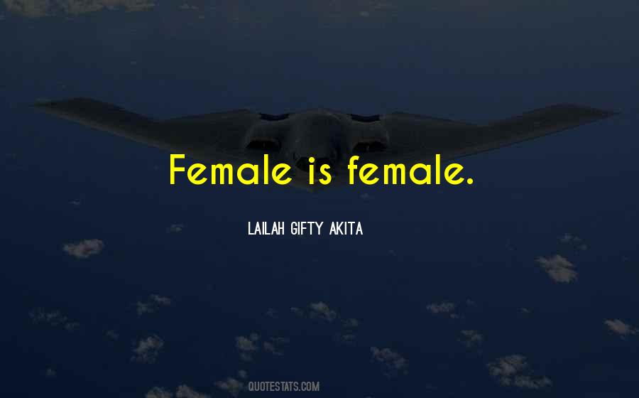 Female Life Quotes #350457