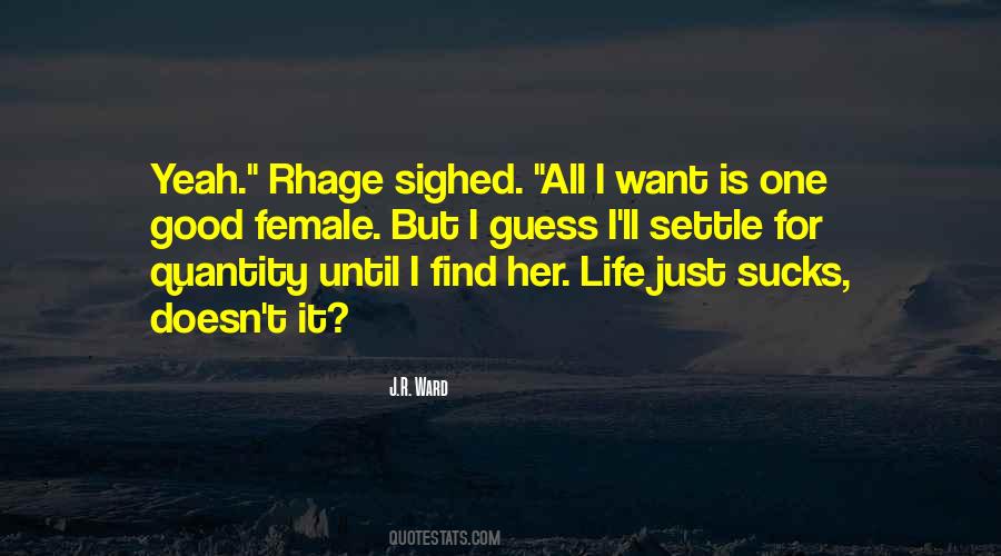 Female Life Quotes #727505