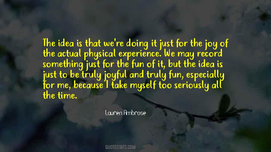Doing It Myself Quotes #124911