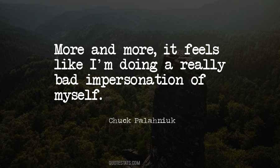 Doing It Myself Quotes #180386