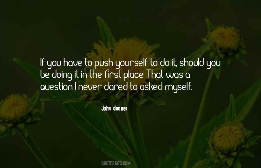 Doing It Myself Quotes #223542