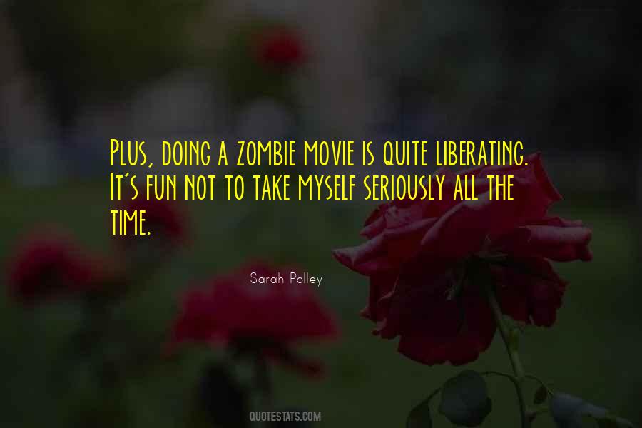Doing It Myself Quotes #231429