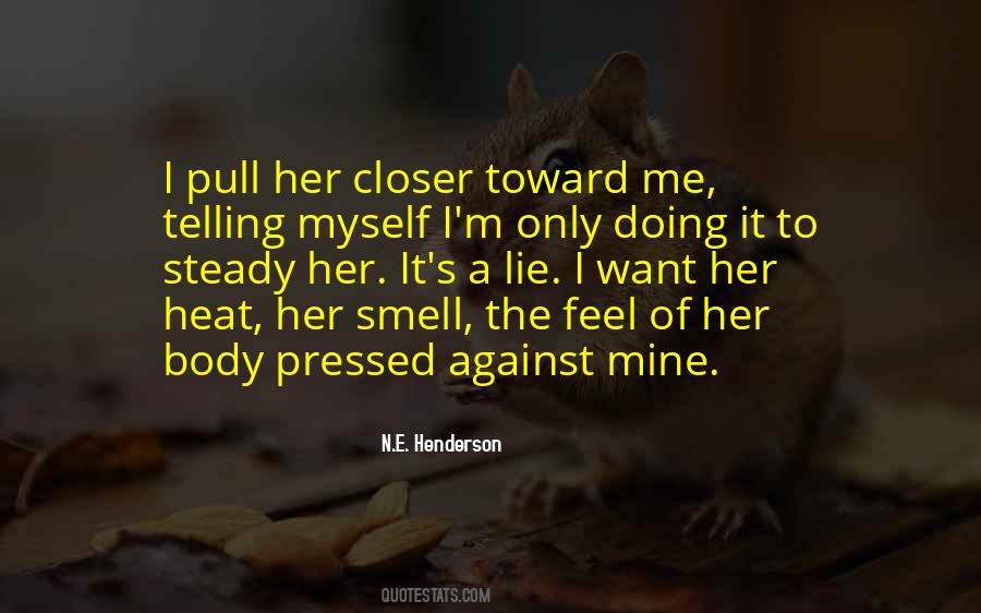 Doing It Myself Quotes #257195