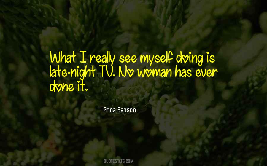 Doing It Myself Quotes #368025