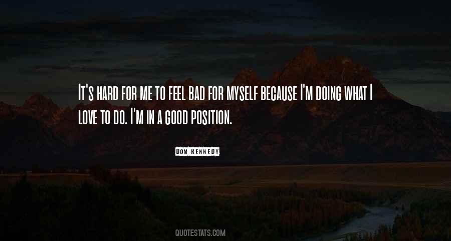 Doing It Myself Quotes #48042