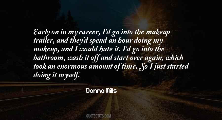 Doing It Myself Quotes #614200