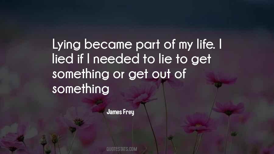 She Lied To Me Quotes #132811